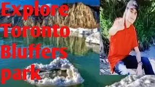 Explore Toronto Bluffers Park