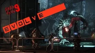 Let's Test Evolve Closed Beta - Monsterjagd Staffel 2 - #009 - Mit Zeilord