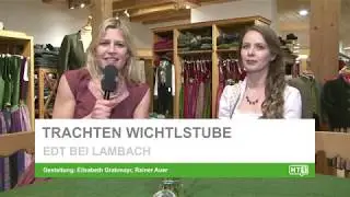 HT1 Life Talk: Trachten Wichtlstube -  Fr&uuml;hjahr 2018