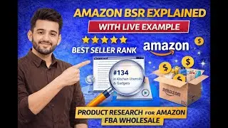 Amazon BSR Explained with Live Example | Product Research for Amazon FBA Wholesale