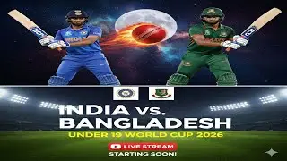 India 🇮🇳 vs Bangladesh 🇧🇩 under 19 world cup live stream 2026