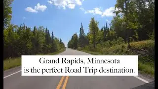 Grand Rapids, MN Road Trip | A Vacation Destination For All Seasons