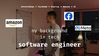 My Tech Story: Software Engineering Internships, Facebook [aka Meta], Amazon, Startup, and now AI
