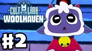 Cult of the Lamb: Woolhaven - Gameplay Walkthrough Part 2
