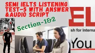 Semi IELTS Listening test 5 with answer Section 1&2 || IELTS || IELTS Listening test ||
