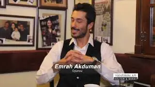 Gen&ccedil; Oyuncu Emrah Akduman ile r&ouml;portaj...