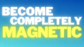 You ARE The Most MAGNETIC Person In The Room [Automatic Affirmation] [Self Hypnosis] #Manifestation