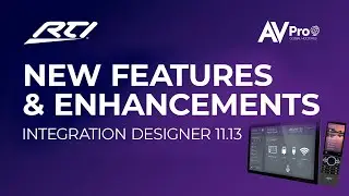 Integration Designer 11.13 - New Features Overview | RTI Control Systems