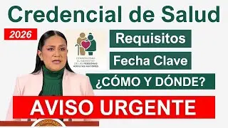 Credencial de Salud IMMS Bienestar2026: Requisitos, Fechas y C&oacute;mo Registrarse (Paso a Paso)