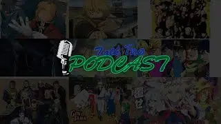 ขอบคุณพระเจ้าที่ทำให้รู้จักกับ anime | Talk โหด Podcast