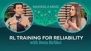 Improving Agent Reliability with Reinforcement Learning with Deniz Birlikci