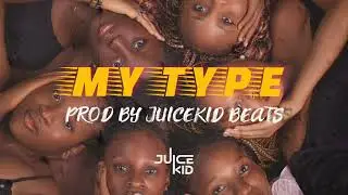 FREE Kojo Funds X Wizkid Type Beat /Uk Afroswing Type Beat ''MY TYPE'' (Prod By Juicekid Beats)