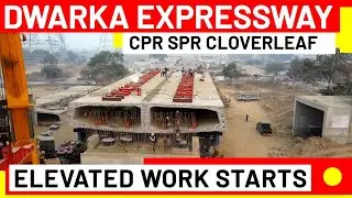 Dwarka Expressway: Cloverleaf Flyover Elevated Work Starts near Delhi Jaipur Expressway Kherki Daula