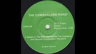 The Cumberland Road (Kelly-Springfield Tires Promo) [HQ Vinyl Rip]
