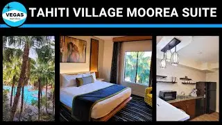 Экскурсия по номеру в отеле Tahiti Village VEGAS Resort Moorea.
