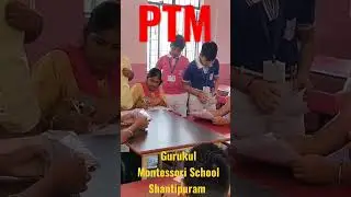 PARENTS TEACHER MEETING #ptm #meeting #meeting #ptm2023 #gurukulmontessori #gmsprayagraj #allahabad