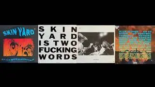 Skin Yard - Fist Sized Chunks (1990) Vinyl Rip