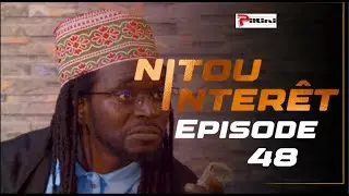 NITOU INTÉRÊT - Épisode 48 - Saison 1 - VOSTFR
