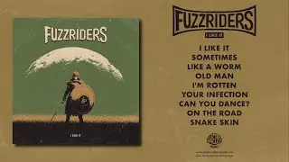 Fuzzriders - I Like It (Full Album 2025) | Electric Valley Records