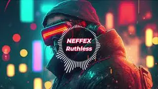 Music to listen to while drawing NEFFEX Ruthless
