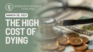 The High Cost of Dying