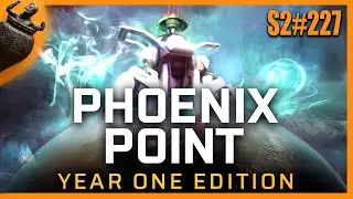 Phoenix Point Year One - Das ENDE Finale, Finale, FINALE Teil 11 [S2#227] (Deutsch German Gameplay )