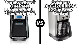 Hamilton Beach Coffee Maker vs Cuisinart DCC-1200BKSP1 Coffee Maker-Which One Is Better?