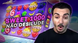 A SWEET BONANZA 1000 NUNCA DESILUDE