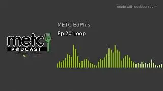 Ep.20 Loop
