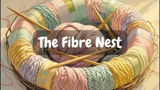 The Fibre Nest - Episode 1|Knitting cotton socks, Alpine Bloom, Lying gauge swatch, Corran.