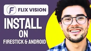 How To INSTALL Flix Vision on Android TV or Firestick (2024 Updated)