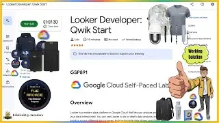 Looker Developer: Qwik Start | GSP891