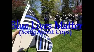 Jukebox Song #77 - Blue Lives Matter