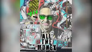 All The Money (Lucian Grainge tribute)