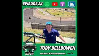 Episode 24: Toby Bellbowen - Sprint Car Hub
