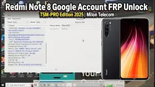 Redmi Note 8 Google Account FRP Unlock | TSM-PRO Edition 2025 | Milon Telecom