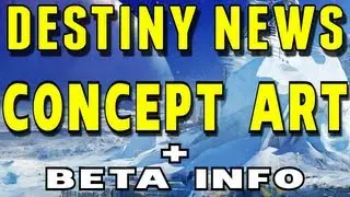 Destiny News - New Concept Art! Destiny Beta SCAM + REAL Beta Info