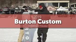 2019 Burton Custom Snowboard - Preview - TheHouse.com