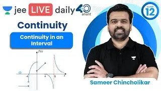 Continuity L2 | Continuity in an Interval | #jee2024 #jee2025 #jeemaths #sameerchincholikar