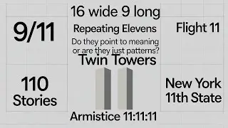 The Number 11, Patterns, and 911, coincidence or meaning