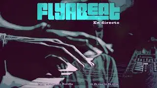 Psychotropic by @FlyABeat. Sala Holl&auml;nder. Sevilla. 31 enero 2025