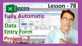 Fully automatic Data entry form in Excel VBA | Excel VBA lesson - 78 | Excel VBA Project-2