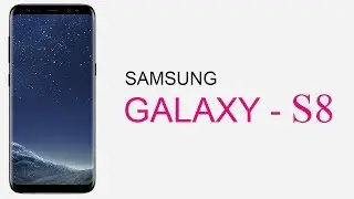 Samsung Galaxy S8 | Specifications and Features