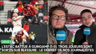 L&rsquo;Estac battue &agrave; Guingamp (1-0), trois joueurs sont sortis sur blessure : le d&eacute;brief de nos j...