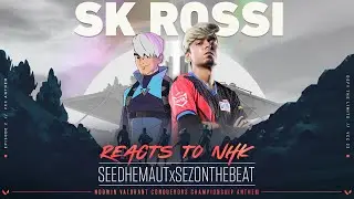 VCC 2022 Anthem | @SkRossi  Reacts to NHK by @SeedheMaut  & @SEZONTHEBEAT