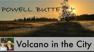 Powell Butte: This Volcano in Portland has Great Sunset Views