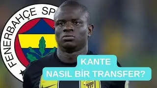KANTE TRANSFERİNDE SON DAKİKA GELİŞMESİ