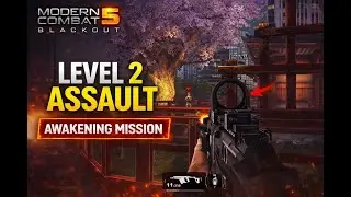 Modern Combat 5 Blackout Gameplay &ndash; Level 2 Mission | Awakening | PC No Commentary