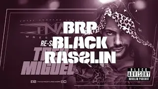 Trey Miguel re-signs with TNA after AEW release| Black Rasslin' Clips