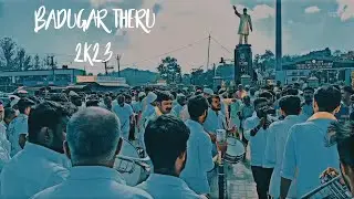Baduga Theru 2k23 - Porthy Band Crew